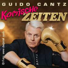 Guido Cantz - Komische Zeiten 10.04.2027 Capitol Lichtspieltheater