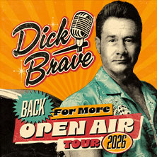 Dick Brave - Back for More - Open Air Tour 2026 | Honberg Sommer 2026 10.07.2026 Honberg Tuttlingen