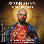 Ingmar Stadelmann: Stadelmann liest die Bibel