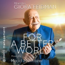 Giora Feidman - For a Better World: Giora Feidman Trio 19.12.2026 Theater am Ring