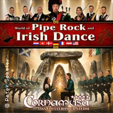 Cornamusa - World of Pipe Rock and Irish Dance 16.01.2027 Stadthalle Tuttlingen