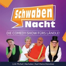 Die Comedy-Show fürs Ländle! - SchwabenNacht Villingen-Schwenningen 27.12.2026 Capitol Lichtspieltheater