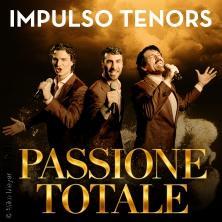 Impulso Tenors - Tour Passione Totale 21.01.2027 Donauhallen
