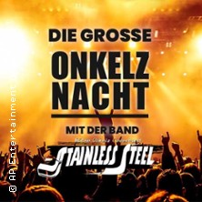 Die große Onkelz-Nacht mit der Band Stainless Steel 09.05.2026 Stadthalle Tuttlingen