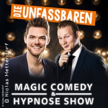 Die Unfassbaren - Magic Comedy & Hypnose 15.03.2027 Capitol Lichtspieltheater